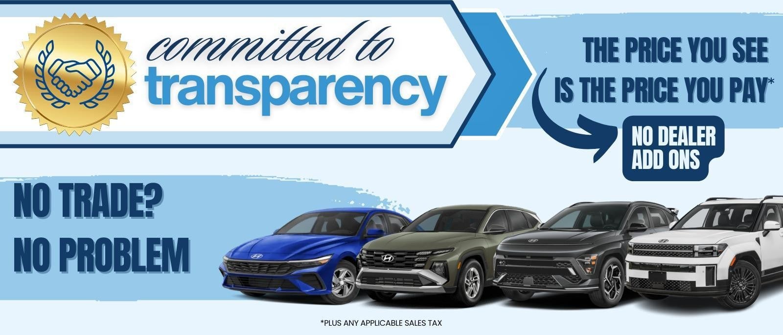 Committed to Transparency at McCarthy Olathe Hyundai in Olathe KS